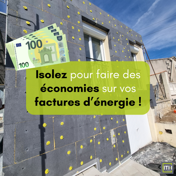 Isolation thermique par l'extérieur pour réduire sa consommation énergétique par ITH EcoEnergie à Vendargues proche Montpellier