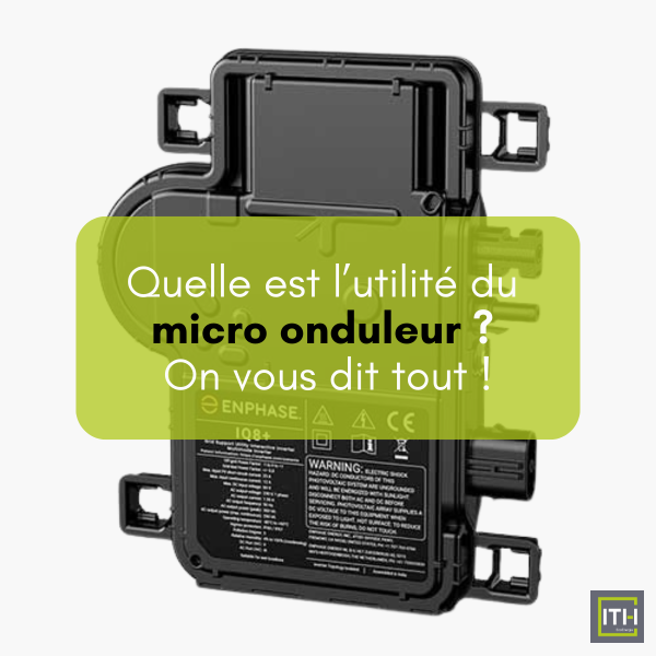 a quoi sert un micro onduleur 